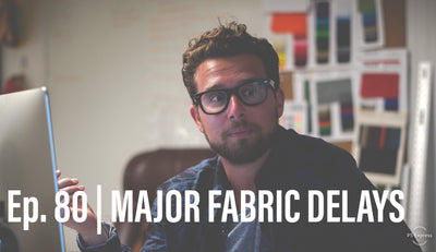 Docuseries | Major Fabric Delays